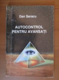 Dan Seracu - Autocontrol pentru avansati.