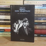 RODICA OJOG-BRASOVEANU - APEL DIN NECUNOSCUT , ED. A II-A , 2014 *