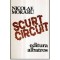 Nicolau Moraru - Scurt circuit - roman - 121121