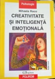 CREATIVITATE SI INTELIGENTA EMOTIONALA-MIHAELA ROCO-352332