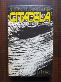 Antoine de Saint Exupery - Citadela (1977, traducere de Serban Florea)