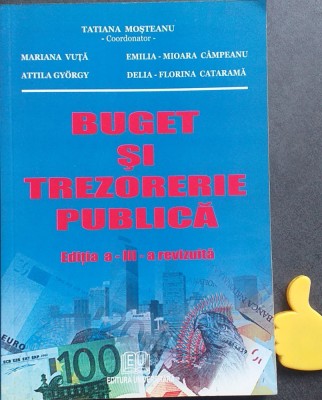 Buget si trezorerie publica Tatiana Mosteanu Mariana Vuta foto