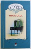 MIRACOLUL de NICHOLAS SPARKS , 2011