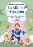 Carte La Sfat cu Alergino Paperback Diana Plăcintescu Dermatita Atopica Eczema Piele
