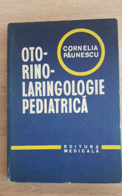 Oto-Rino-Laringologie pediatrică - Cornelia Păunescu foto