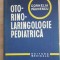 Oto-Rino-Laringologie pediatrică - Cornelia Păunescu