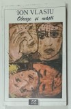 OBRAZE SI MASTI de ION VLASIU , 1995