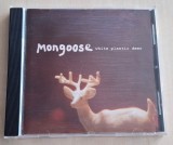 Mongoose - White Plastic Deer CD (2004)