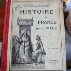 Histoire de France par l'image - Gauthier et Deschamps