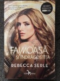 FAIMOASA SI INDRAGOSTITA - Rebecca Serle