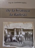 De la Kratovo la Bailesti - Constantin Caslaru