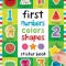 First 100 Stickers: First Numbers, Colors, Shapes