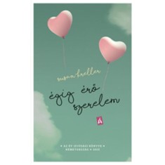 &Eacute;gig &eacute;rő szerelem - Susan Kreller