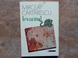 LEVANTUL de MIRCEA CARTARESCU , 1998