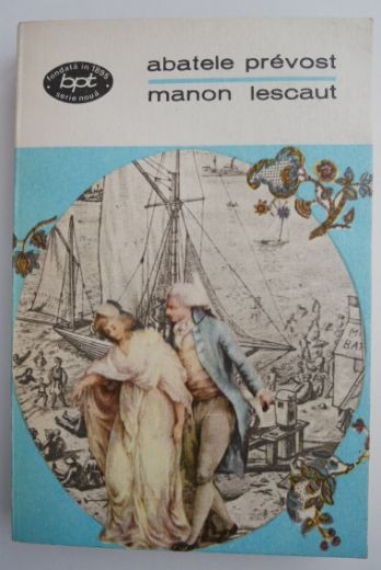 Manon Lescaut &ndash; Abatele Prevost
