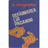 A. Vinogradov - Defaimarea lui Paganini - 118368, Clasica