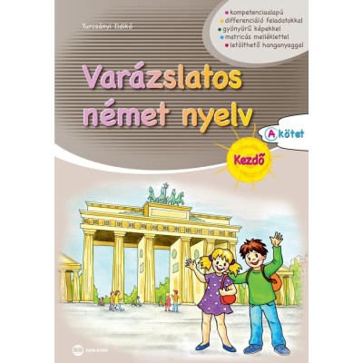 Var&amp;aacute;zslatos n&amp;eacute;met nyelv - Kezdő - A k&amp;ouml;tet - Turcs&amp;aacute;nyi Ildik&amp;oacute; foto