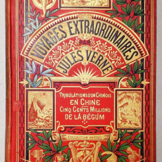 Les Tribulations d'un chinois en Chine. Les 500 Millions de la Bégum. Les Révoltés de la Bounty de Jules Verne - Colectia Hetzel, 1907