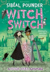 Witch Switch, Paperback/Sibeal Pounder foto