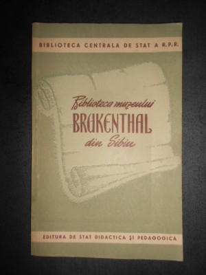 Biblioteca muzeului Brukenthal din Sibiu (1957) foto