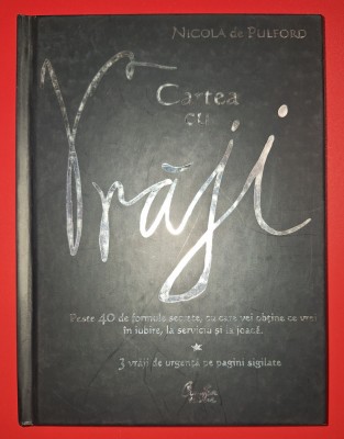 Nicola de Pulford - Cartea cu vraji foto