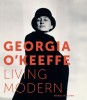 Georgia O'Keeffe: Living Modern, 2018