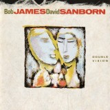 CD Bob James, David Sanborn &ndash; Double Vision (EX)