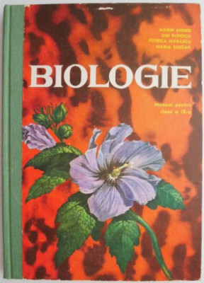 Biologie. Biologie vegetala. Manual pentru clasa a IX-a &amp;ndash; Marin Andrei foto