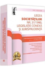 Legea societatilor nr. 31 din 1990. Legislatie conexa si jurisprudenta. Decembrie 2024