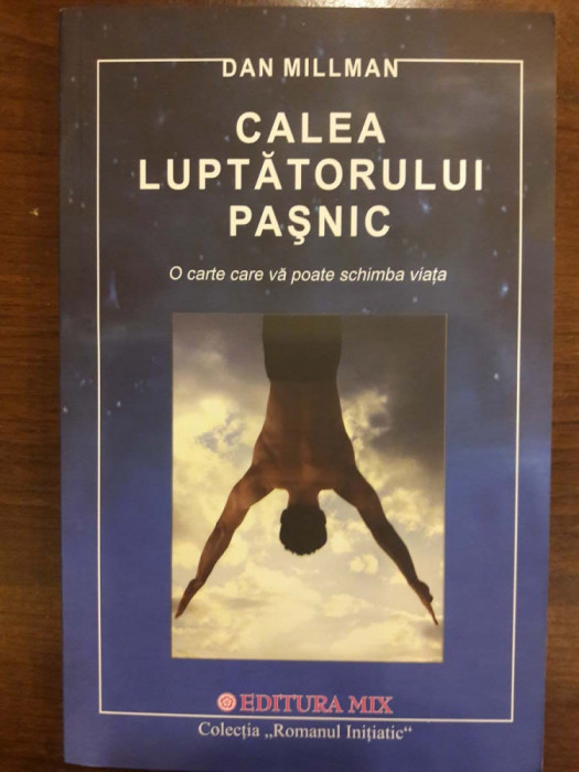 Calea luptatorului pasnic