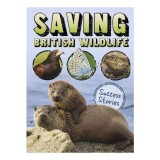 Saving British Wildlife - Carte pentru copii, Literatura straina in engleza