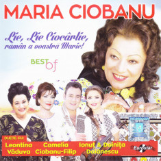 CD Populara: Maria Ciobanu – Lie, Lie ciocârlie, rămân a voastră Mărie! Best Of