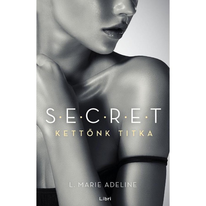 Kettőnk titka - S.E.C.R.E.T. 2. - L. Marie Adeline