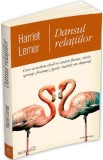 Dansul relatiilor - Harriet Lerner