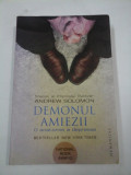 DEMONUL AMIEZII - ANDREW SOLOMON