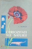 C. MORUZI - CURIOZITĂȚI ALE NATURII