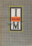 Apologia, Iosif Moesiodax, 1977, Filosofie, 180 pg, Brosata, Romana. Carte anticariat