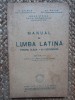 MANUAL DE LIMBA LATINA PENTRU CLASA A VI-A SECUNDARA - IORGU STOIAN