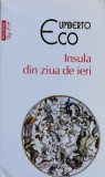 Cumpara ieftin Insula din ziua de ieri Umberto Eco Editura Polirom 2020 Carti Literatura Romana Brosata 572 pagini