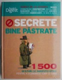 Secrete bine pastrate. 1500 sfaturi si sugestii utile pentru a economisi timp si bani