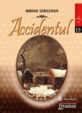 Accidentul - Mihail Sebastian