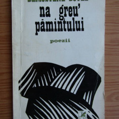 Demostene Botez - Na greu' pămîntului