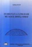 Stabilitatea cupolelor metalice simplu strat