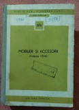 Mobilier si accesorii. Colectie STAS - Editura Tehnica, 1973
