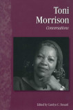 Toni Morrison: Conversations | Carolyn C. Denard, Toni Morrison