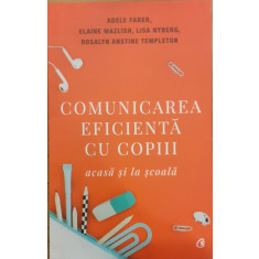 Comunicarea eficienta cu copiii acasa si la scoala