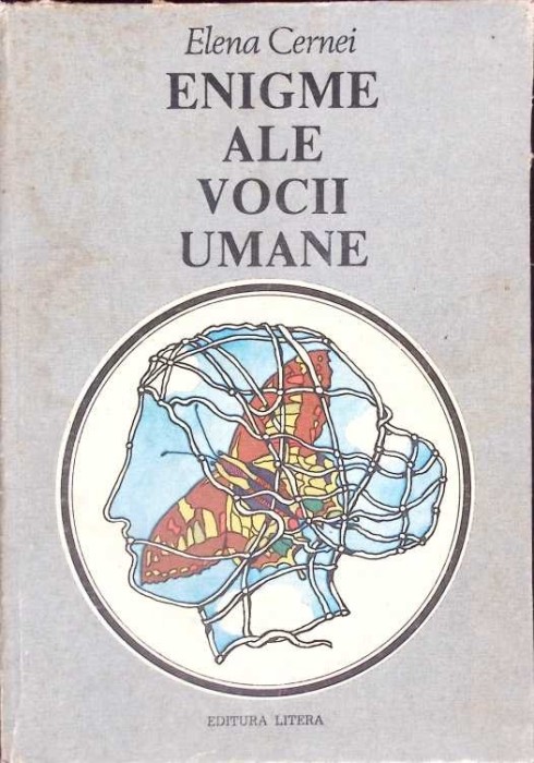 ENIGME ALE VOCII UMANE-ELENA CERNEI-266656