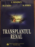 Ioanel Sinescu - Transplantul renal