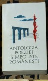 Lidia Bote - Antologia poeziei simboliste romanesti