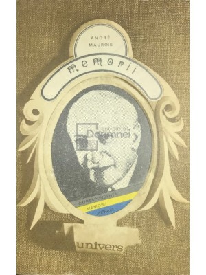 Andre Maurois - Memorii (Editia: 1976) foto